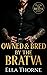 Owned & Bred by the Bratva