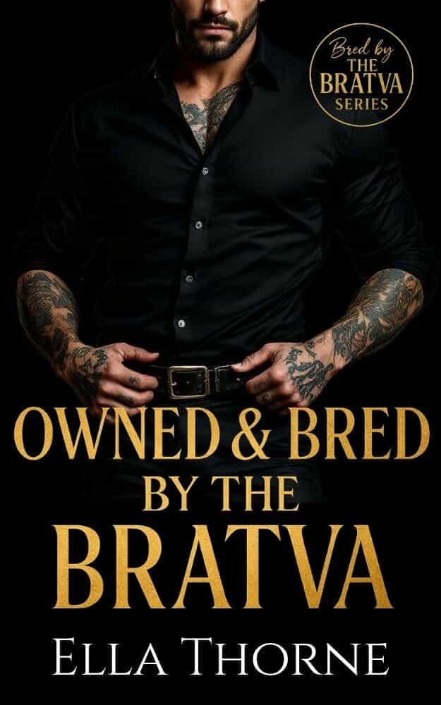 Owned & Bred by the Bratva (Bred by the Bratva)
