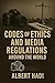 Codes of ethics and media r...