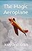 The Magic Aeroplane