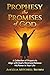 Prophesy the Promises of God by Angelia Mitchell Brown