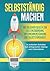 Selbstständig Machen: Die g...