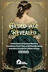 Gilded Age Revealed by Lennon Publishing