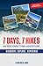 7 Days, 7 Hikes: An Epic Ca...
