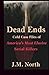 Dead Ends: Cold Case Files ...