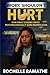 Work Shouldn’t Hurt by Rochelle Ramathe