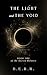 The Light and the Void by Beatriz Elena Rojas Rodríguez