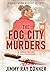 The Fog City Murders by Jimmy Ray Conner