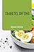 DIABETES DIETING by Hannah Brooks