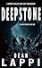 DEEPSTONE by Dean Lappi