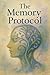 Memory Protocol: Rewire You...
