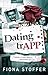 Dating trAPP: A Game of lov...
