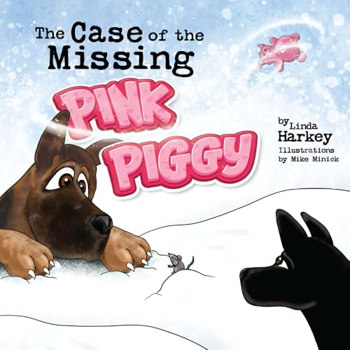 The Case of the Missing Pink Piggy (Paperback)