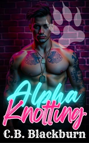 Alpha Knotting: Two Alphas (Omegaverse #5)