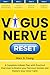 Vagus Nerve Reset by Marc D. Young