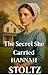 The Secret She Carried by Hannah Stoltz