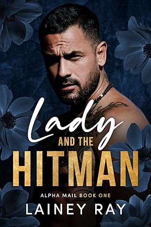 Lady and the Hitman (Alpha Mail #1)