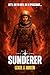 Sunderer by Lexel J. Green