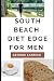 South Beach Diet Edge for Men