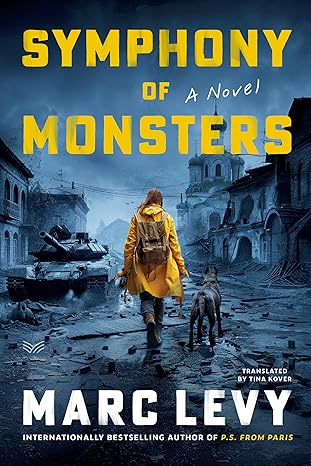 Symphony of Monsters: A Novel (Hardcover)
