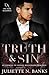 Truth & Sin: Enemies to Lovers Billionaire Romance (The Dark Alliance)