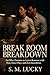 Break Room Breakdown: An Of...