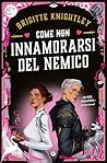 Come (non) innamo...