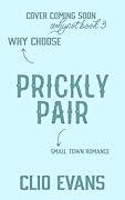 Prickly Pair