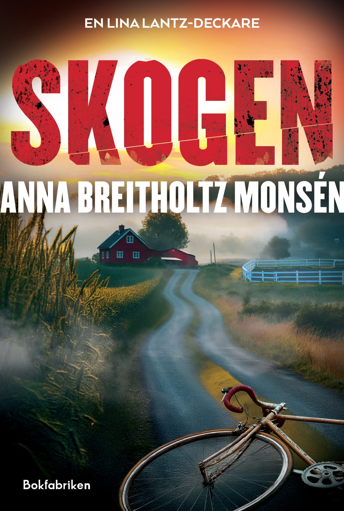 Skogen (Lina Lantz #4)