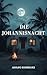 Die Johannisnacht: Ein pack...