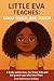 Little Eva Teaches: Good To...