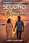 SECOND Chance: Contemporary Christian Romance