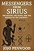 MESSENGERS FROM SIRIUS The Dogon, the Stars, and the Science ... by Jojo Penwood