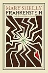 Frankenstein: ou le Prométhée moderne (French Edition)