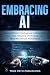 Embracing AI by True Path Publishing