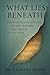 What Lies Beneath by Barbara Sharp
