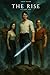 The Rise: Volume One (Light...