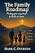 THE FAMILY ROADMAP: Finding...