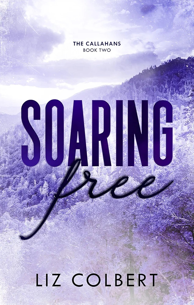 Soaring Free (The Callahans, #2)