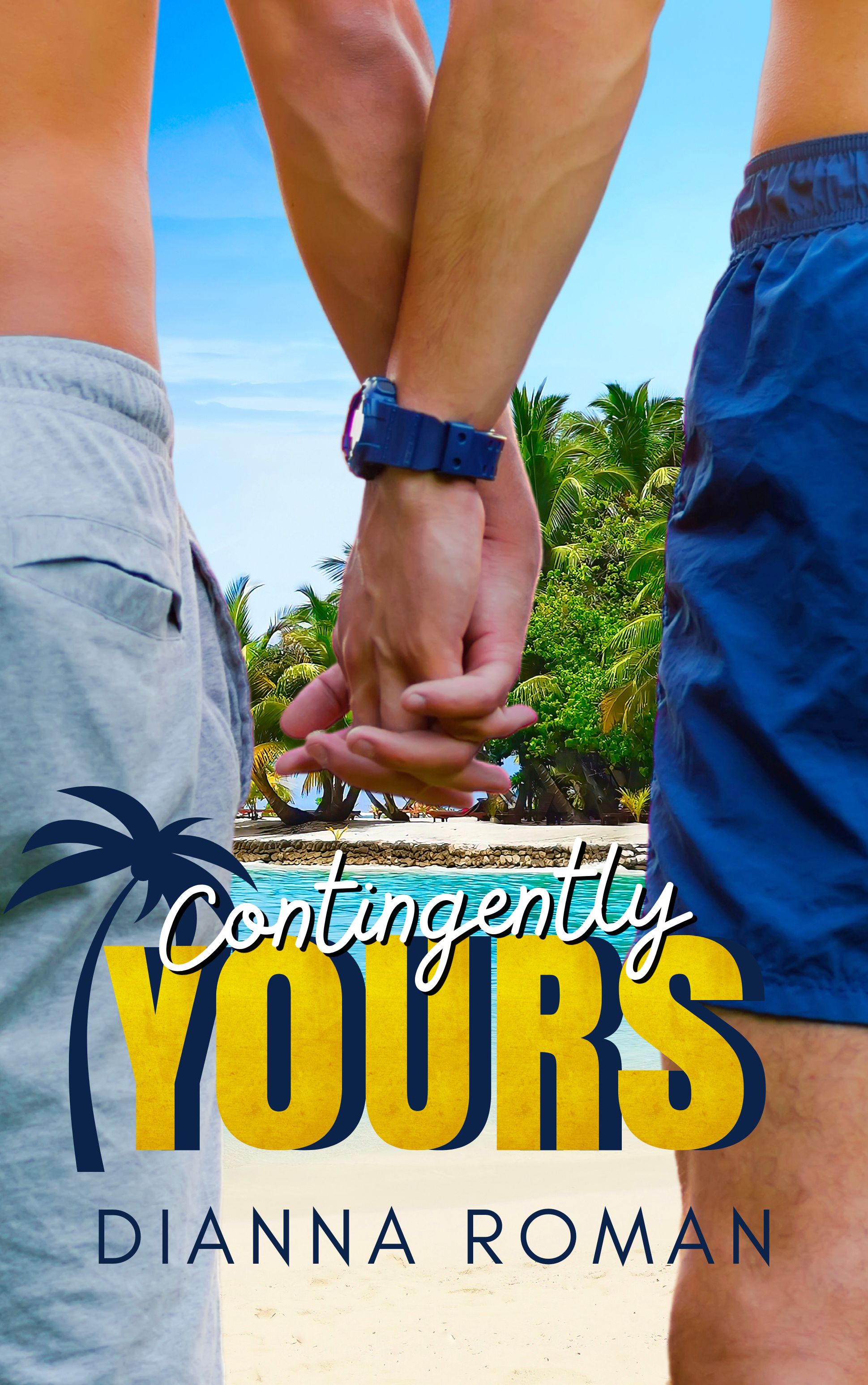 Contingently Yours