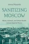 Sanitizing Moscow...