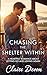 Chasing the Shelter Within  by Claire Devon