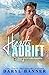 Hearts Adrift (A Texas Beach Town Romance, #4)