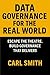 Data Governance for the Rea...