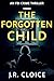 The Forgotten Child: A Psychological Thriller