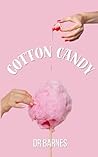 Cotton Candy: A Sapphic Revenge Story