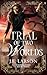 A Trial of Two Worlds by J.E. Larson A Trial of Two Worlds by J.E. Larson