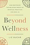 Beyond Wellness: ...