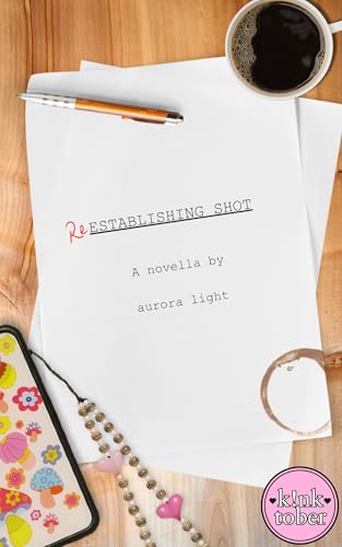 Reestablishing Shot (Kindle Edition)