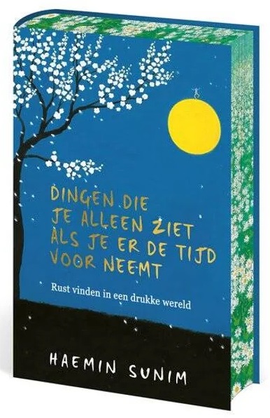 Dingen die je alleen ziet als je er de tijd voor neemt